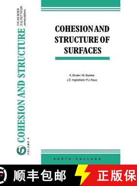 【3-4周达】Cohesion and Structure of Surfaces: Volume 4 [9780444898296]