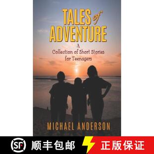 Collection Adventure Short Teenagers Tales for 3周达 9781990985843 Stories