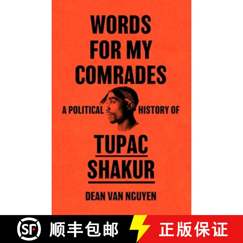【3-4周达】Words for My Comrades : A Political History of Tupac Shakur [9781399615433]