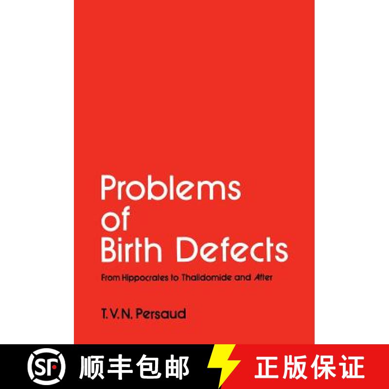 【3-4周达】Problems of Birth Defects : From Hippocrates to Thalidomide and After [9789401166232]