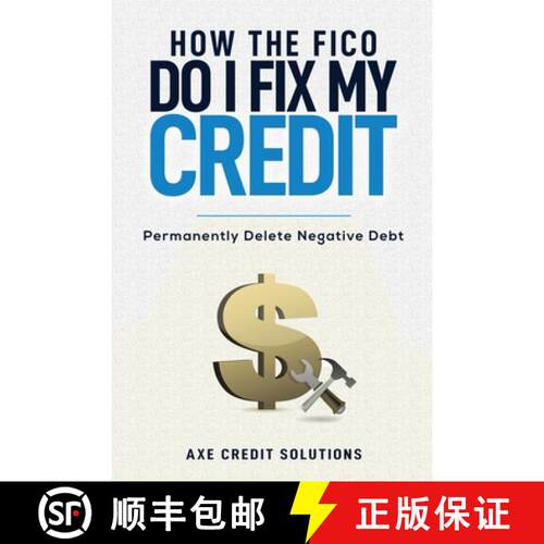 【3-4周达】How The FICO Do I Fix My Credit? [9781387887583]