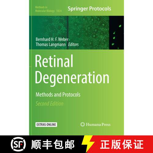 【3-4周达】Retinal Degeneration: Methods and Protocols (Second Edition 2019) [9781493993604]