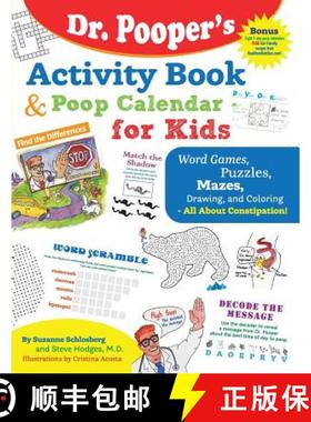 预订 Dr. Pooper's Activity Book and Poop Calendar for Kids: Mazes, Puzzles, Word Games, Drawing, Colo... [9780990877455]
