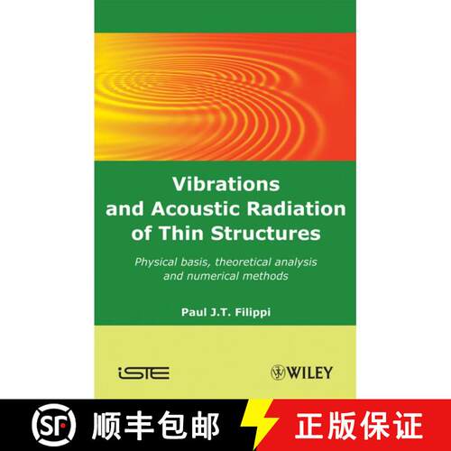 【3-4周达】精装 Vibrations And Acoustic Radiation Of Thin Structures [Wiley机械工程] [9781848210561]