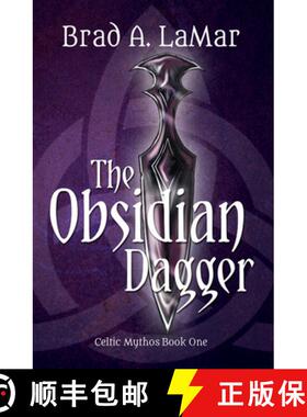 【3-4周达】The Obsidian Dagger (Celtic Mythos, Book 1) [9781611530292]