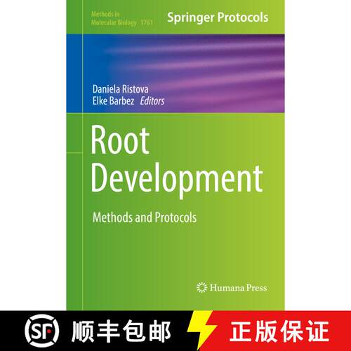 【3-4周达】精装 Root Development : Methods and Protocols [9781493977468]