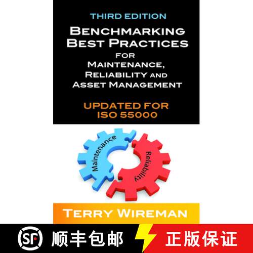 【3-4周达】精装 Benchmarking Best Practices for Maintenance, Reliability and Asset Management, Volume 1 [9780831135034]