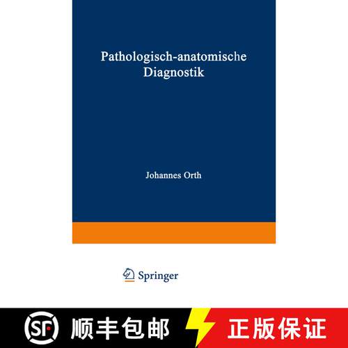 【3-4周达】Pathologisch-anatomische Diagnostik : nebst Anleitung zur Ausführung von Obduktionen sowi... [9783642525247]
