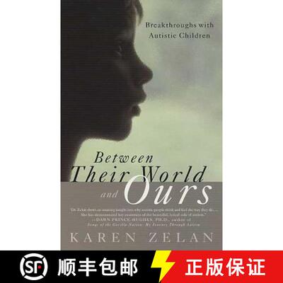 【3-4周达】Between Their World and Ours: Breakthroughs with Autistic Children [9780312313760]
