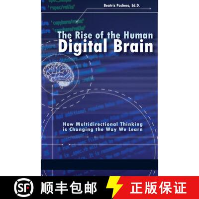 【3-4周达】The Rise of the Human Digital Brain – How Multidirectional Thinking is Changing the Way W... [9781641132749]
