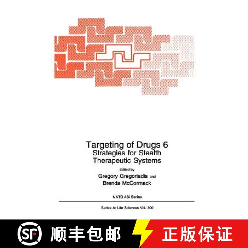 【3-4周达】Targeting of Drugs 6: Strategies for Stealth Therapeutic Systems [9780306459375]