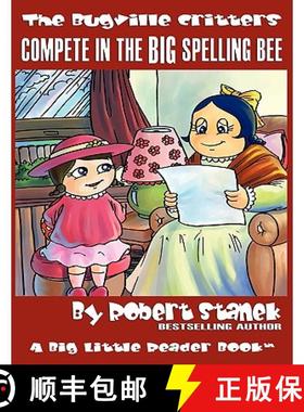 预订 Compete in the Big Spelling Bee (The Bugville Critters #15, Lass Ladybug's Adventures Series) [9781575452111]