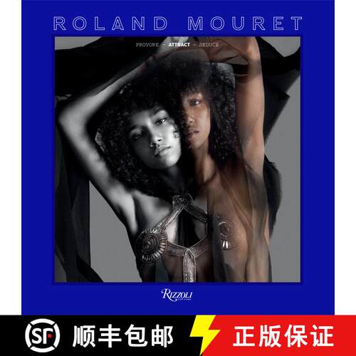 精装 Roland Mouret: Provoke, Attract, Seduce [9780847862917]