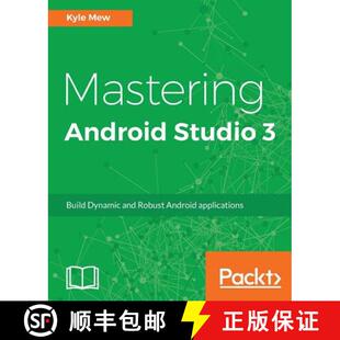 Mastering 9781786467447 Android Studio 预订