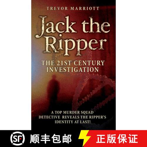 【3-4周达】Jack the Ripper: The 21st Century Investigation: A Top Murder Squad Detective Reveals the ... [9781844543700]