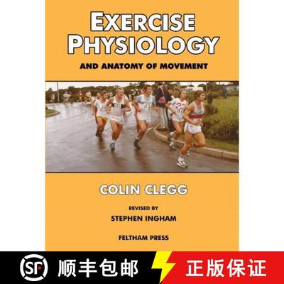 【3-4周达】Exercise Physiology and Anatomy of Movement [9781904728948]