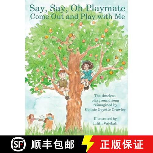 【3-4周达】精装 Say, Say, Oh Playmate [9781733853798]