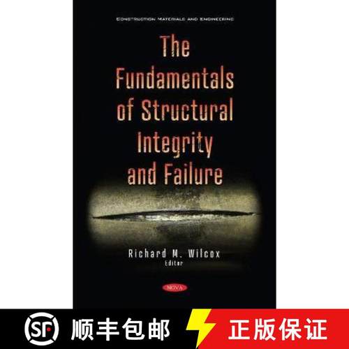 【3-4周达】The Fundamentals of Structural Integrity and Failure [9781536187786]