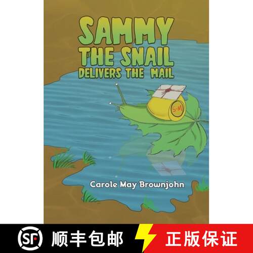 【3-4周达】精装 Sammy the Snail Delivers the Mail [9781035845804]