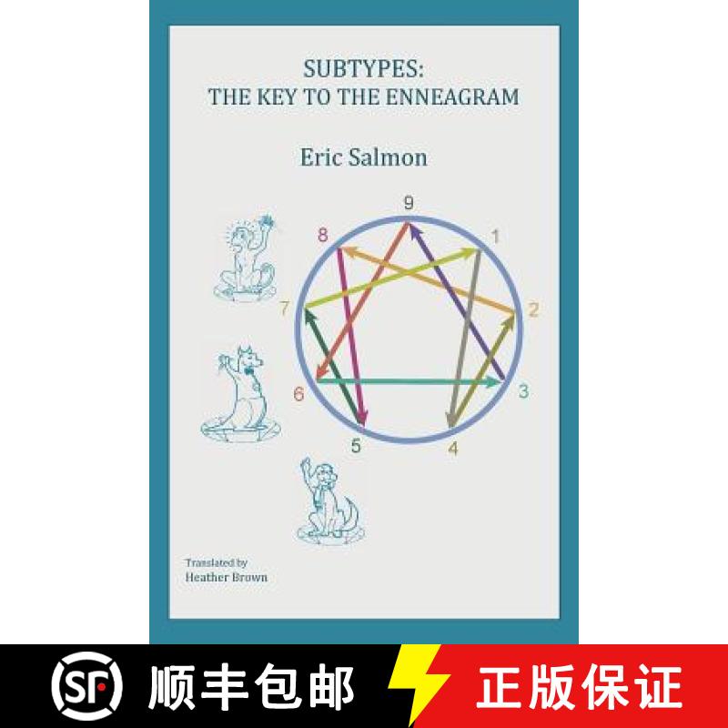 【2-3周达】Subtypes: The Key to the Enneagram [9780993594717]