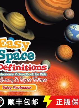 【3-4周达】Easy Space Definitions Astronomy Picture Book for Kids | Astronomy & Space Science [9781541905153]