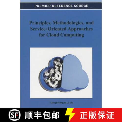 【3-4周达】精装 Principles, Methodologies, and Service-Oriented Approaches for Cloud Computing [9781466628540]