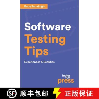 【3-4周达】Software Testing Tips: Experiences & Realities [9786056414022]