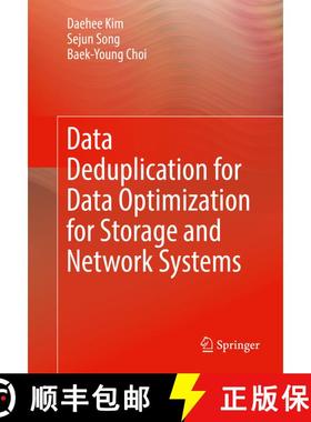 【3-4周达】Data Deduplication for Data Optimization for Storage and Network Systems (1st ed. 2017) [9783319422787]