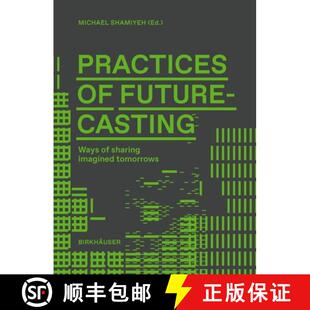 Sharing 9783035629194 Futures Desired Title Working Futurecasting Practices 预订