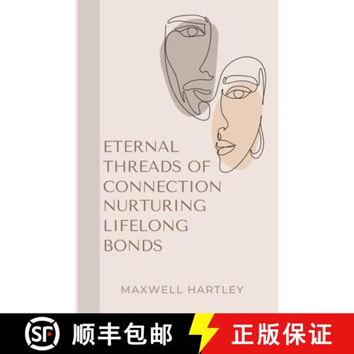 【3-4周达】Eternal Threads of Connection: Nurturing Lifelong Bonds [9798223736455]