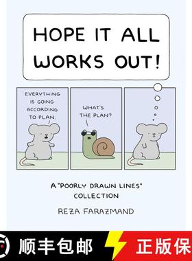 【3-4周达】Hope It All Works Out!: A Poorly Drawn Lines Collection [9781524893897]