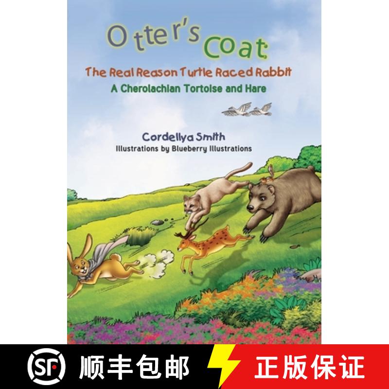 【2-3周达】Otter's Coat: A Cherolachian Tortoise and Hare [9780578344027]