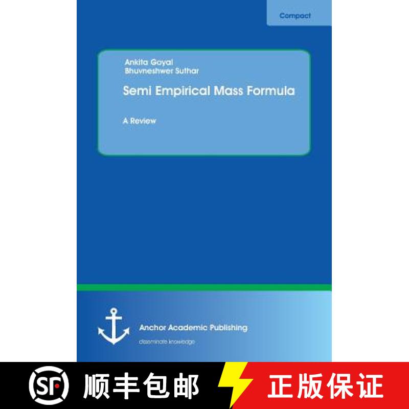 【2-3周达】Semi Empirical Mass Formula: A Review [9783960670018]