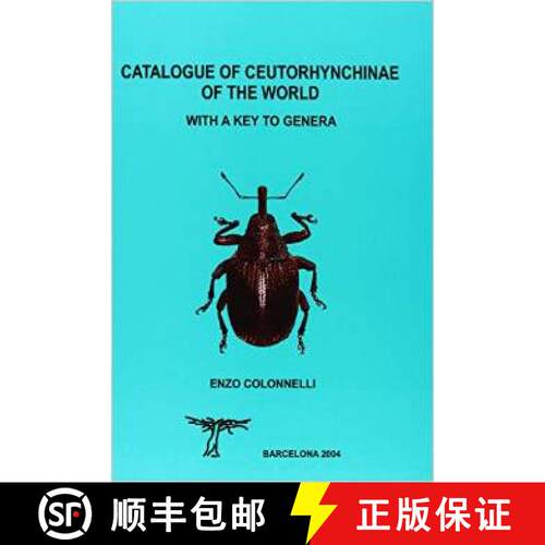 预订 Catalogue of Ceutorhynchinae of the World, With a Key to Genera: Insecta: Coleoptera: Curculionidae [9788493184766]