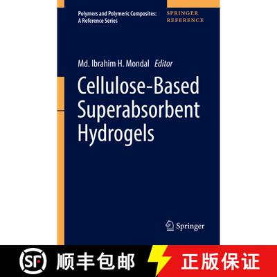 【3-4周达】Cellulose-Based Superabsorbent Hydrogels [9783319778297]