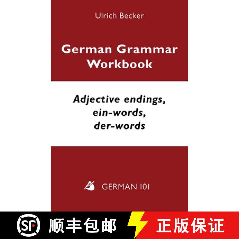 预订 German Grammar Workbook - Adjective endings, ein-words, der-words: Levels A2 and B1 [9781595694287]