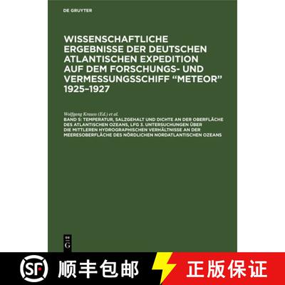 【3-4周达】精装 Temperatur, Salzgehalt Und Dichte an Der Oberflache Des Atlantischen Ozeans, Lfg 3. U... [9783111235684]