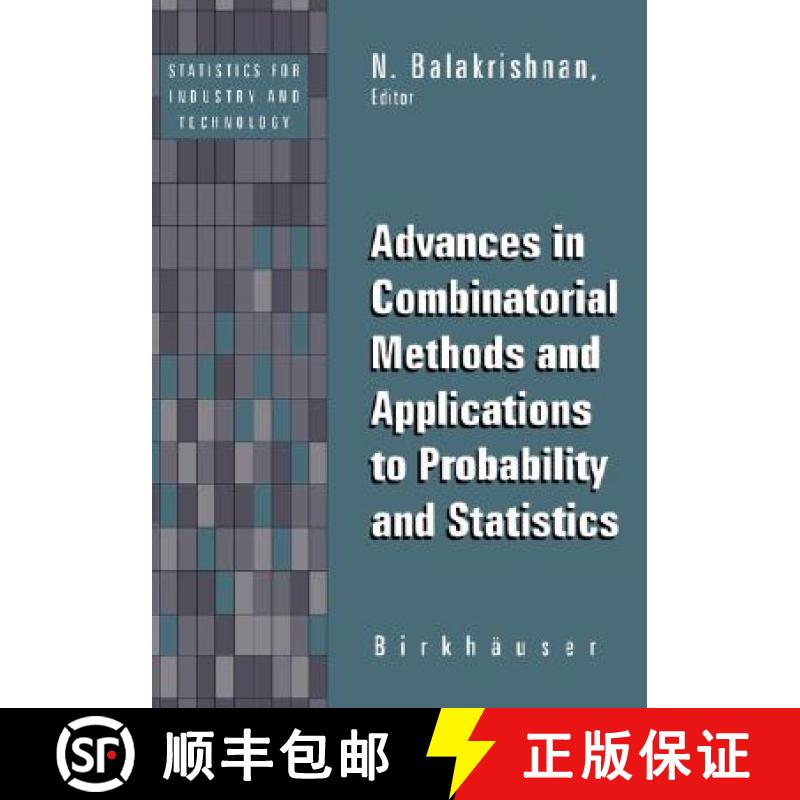 【3-4周达】Advances in Combinatorial Methods and Applications to Probability and Statistics [9780817639082]