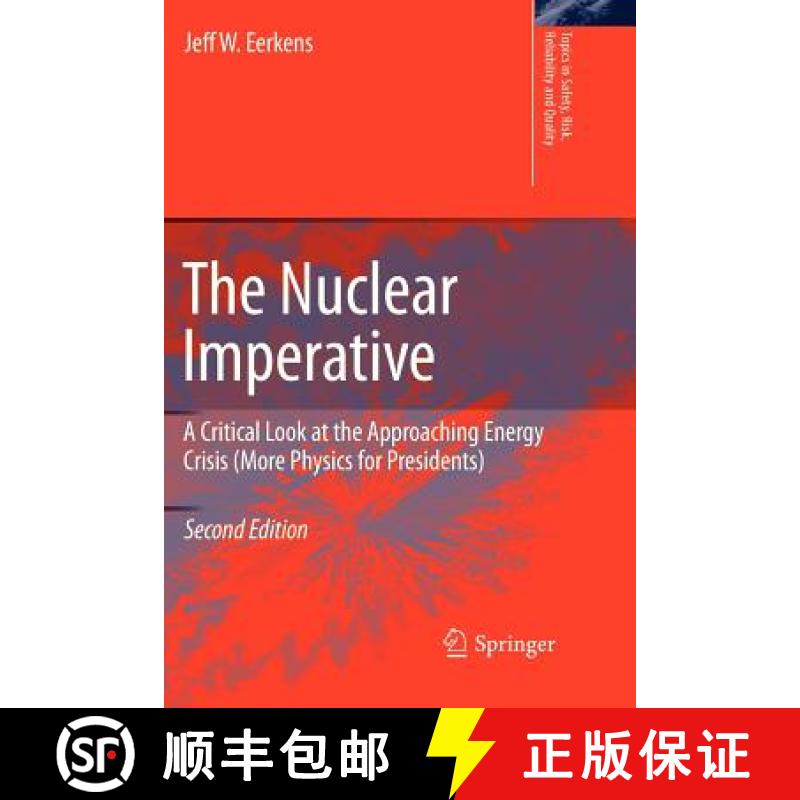 【3-4周达】The Nuclear Imperative : A Critical Look at the Approaching Energy Crisis (More Physics fo... [9789400732612]