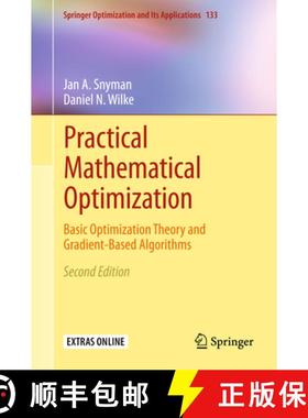 【3-4周达】Practical Mathematical Optimization: Basic Optimization Theory and Gradient-Based Algorith... [9783319775852]