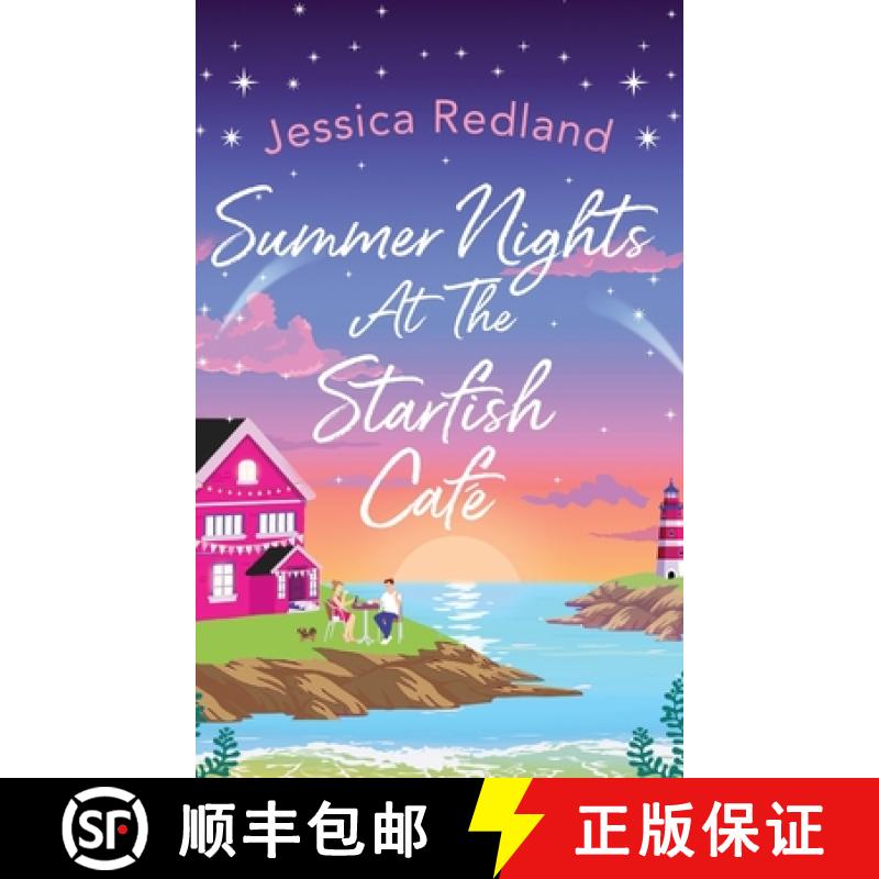 【2-3周达】Summer Nights at The Starfish Cafe: The BRAND NEW uplifting romantic summer read from Jess... [9781801624633]