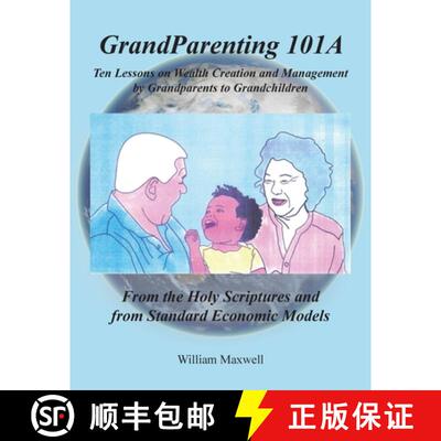 【3-4周达】Grandparenting 101A: Ten Lessons on Wealth Creation and Management by Grandparents to Gran... [9798891308626]