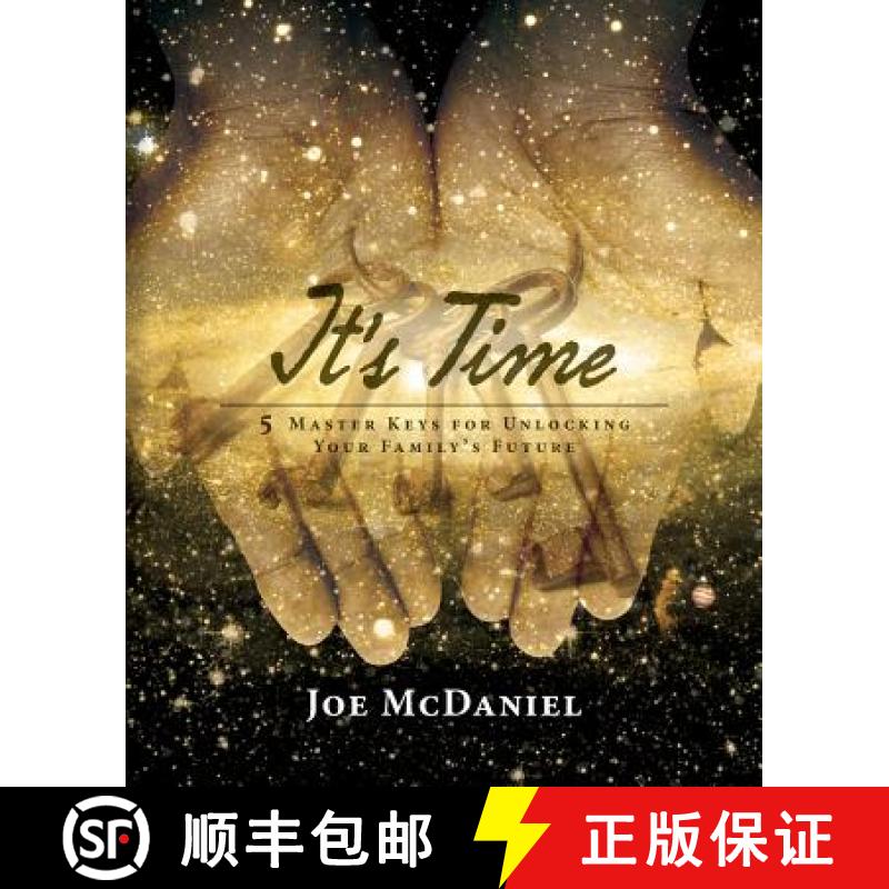 【3-4周达】It's Time: 5 Master Keys For Unlocking Your Family's Future [9780615508238]