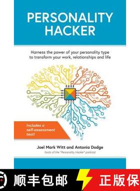 【3-4周达】Personality Hacker: Harness the Power of Your Personality Type to Transform Your Work, Rel... [9781612437668]