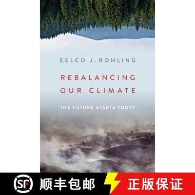 【3-4周达】Rebalancing Our Climate: The Future Starts Today [9780197502556]