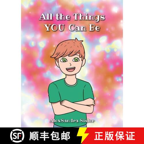 【3-4周达】All the Things YOU Can Be [9798888513194]