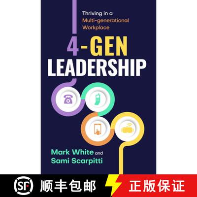 【3-4周达】4–Gen Leadership – Thriving in a Multi–Generational Workplace [9781637427361]