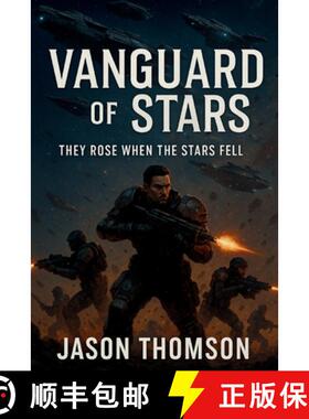 【3-4周达】Vanguard of the Stars: They Rose When The Stars Fell [9798349331176]