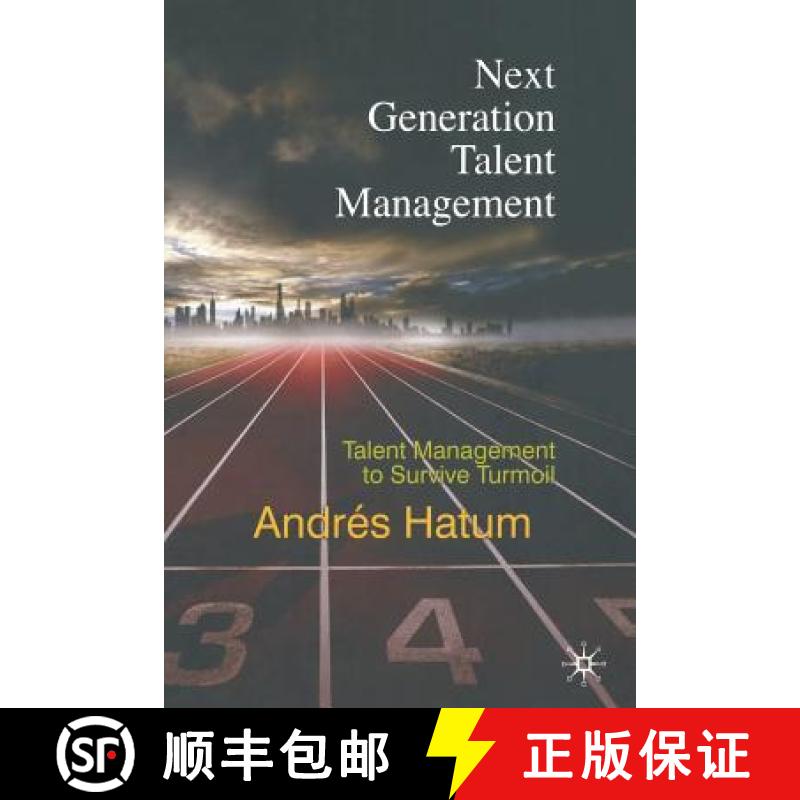 【3-4周达】Next Generation Talent Management : Talent Management to Survive Turmoil [9781349326945]