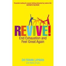 【4周达】Revive!: End Exhaustion and Feel Great Again [9781848505933]